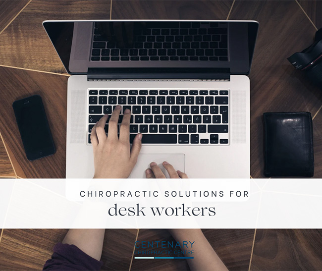 Is it my posture or my desk? Chiropractic Solutions on Posture for Desk and Office Workers 