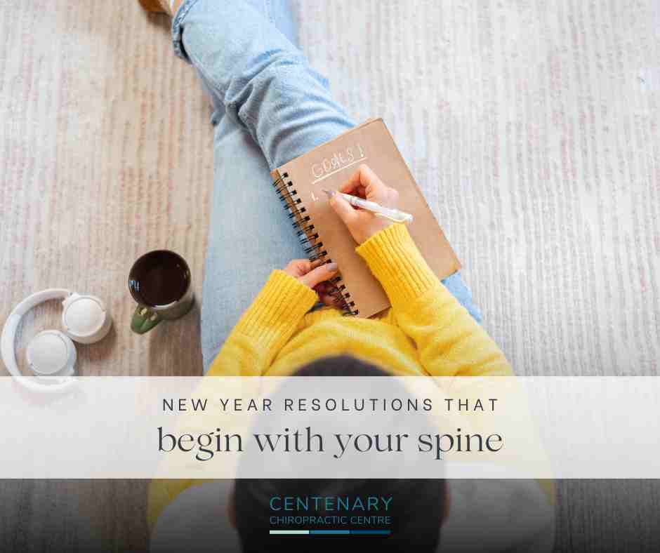 New Year Resolutions That Begin With Your Spine